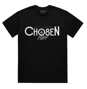Chosen Shirt