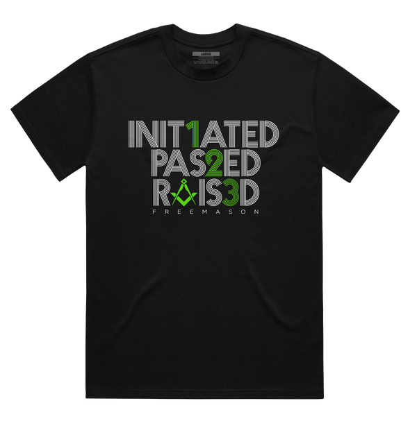 Initiated Shirt