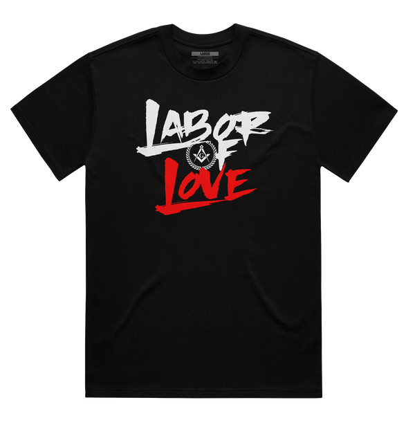 Labor of Love Shirt