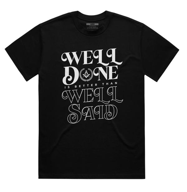 Well Done Shirt