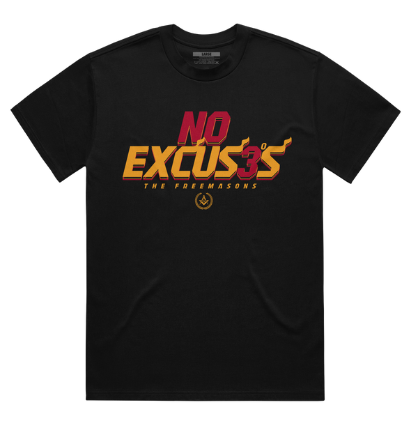 No Excuse Shirt